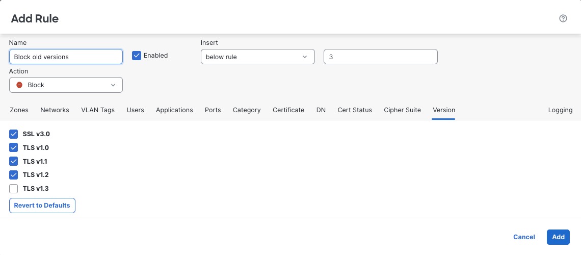 Block all SSL v3.0, TLS v1.0, TLS v1.1, and TLS 1.2 traffic on the Undecryptable Actions tab page of the decryption policy.